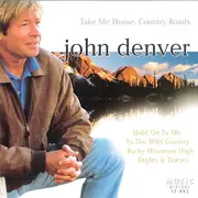 CD-Box - John Denver - Take Me Home, Country Roads