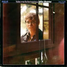 John Denver - Take Me to Tomorrow