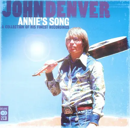 John Denver - Annie's Song - A Collection Of His Finest Recordings