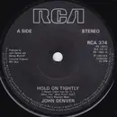 7inch Vinyl Single - John Denver - Hold On Tightly