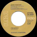 7inch Vinyl Single - John Denver - I'm Sorry / Calypso - Indianapolis Pressing