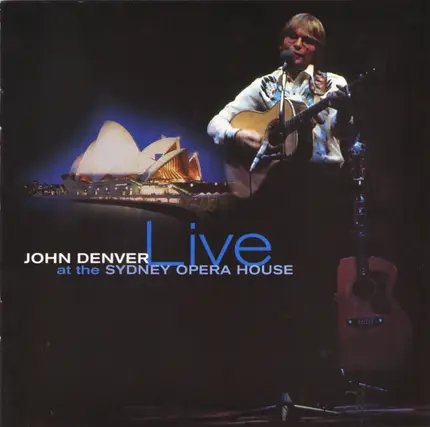 John Denver - Live At The Sydney Opera House