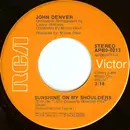 7inch Vinyl Single - John Denver - Sunshine On My Shoulders