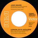7inch Vinyl Single - John Denver - Sunshine On My Shoulders