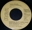7inch Vinyl Single - John Denver - Sunshine On My Shoulders