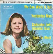 John Dixie / The Rockernors / Fred Berger / Peter Garner - We Can Work It Out / Yesterday Man / Siebzehn Jahr, Blondes Haar / Ganz In Weiß