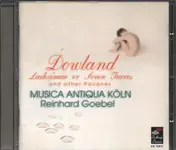 Reinhard Goebel - Lacrimae or Seven Tears / Muisca Antiqua Köln