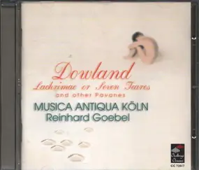 Reinhard Goebel - Lacrimae or Seven Tears / Muisca Antiqua Köln