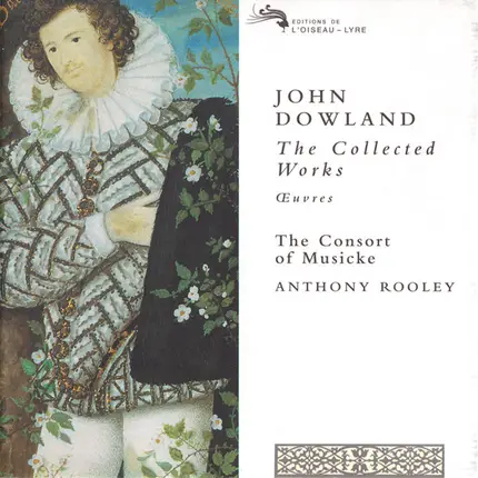 John Dowland - The Collected Works