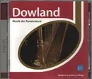 CD - John Dowland - Andrew Lawrence-King - Musik Der Renaissance