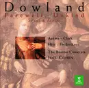 CD - John Dowland , Anne Azéma ~ Karen Clark ~ William Hite ~ Joel Frederiksen , Boston Camerata , Joel - Farewell, Unkind