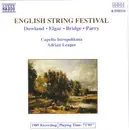 CD - Dowland / Elgar / Bridge / Parry - English String Festival
