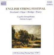 Dowland / Elgar / Bridge / Parry - English String Festival