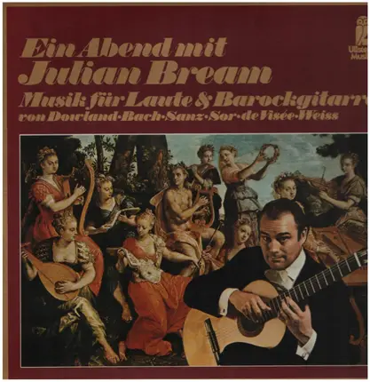John Dowland / Bach / Silvius Leopold Weiss a.o. - Musik für Laute & Barockgitarre (Ein Abend mit Julian Bream)