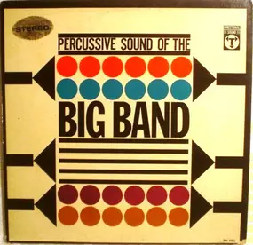 John Evans - Percussive Sound Of The Big Band