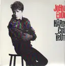 LP - John Eddie - The Hard Cold Truth