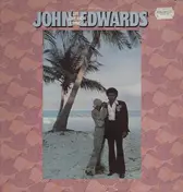 John Edwards - Life love and living