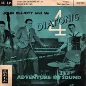 John Elliott And His Diatonic Four