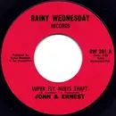 7inch Vinyl Single - John & Ernest - Super Fly Meets Shaft / Part Two - Red Labels