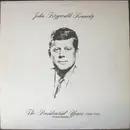 LP - John F. Kennedy - The Presidential Years 1960-1963 - Original Speeches