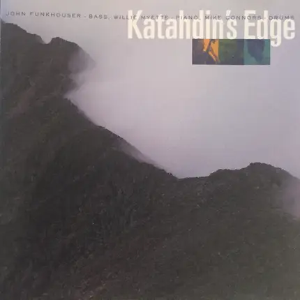 John Funkhouser , Willie Myette , Mike Connors - Katahdin's Edge