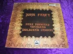 John Fahey - Fare Forward Voyagers (Soldier`s Choice)