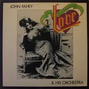 LP - John Fahey & His Orchestra - Old Fashioned Love