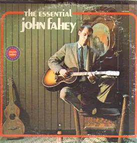 John Fahey - The Essential John Fahey