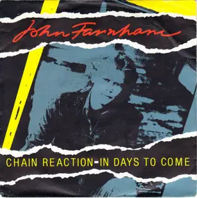 John Farnham - Chain Reaction - In Days To Come