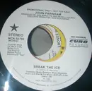 7inch Vinyl Single - John Farnham - Break The Ice - Promo