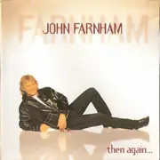 CD - John Farnham - Then Again...