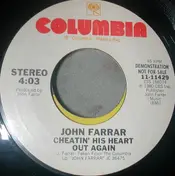 John Farrar - Cheatin' His Heart Out Again