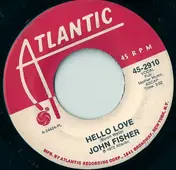 John Fisher - Hello Love / Handle With Care