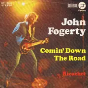 7inch Vinyl Single - John Fogerty - Comin' Down The Road