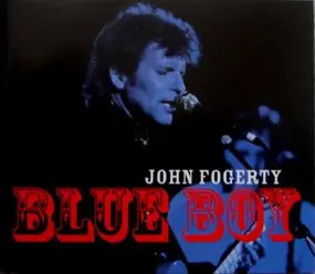 John Fogerty - Blue Boy