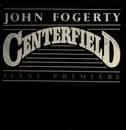 12inch Vinyl Single - John Fogerty - Centerfield - promo