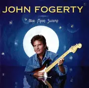 CD - John Fogerty - Blue Moon Swamp