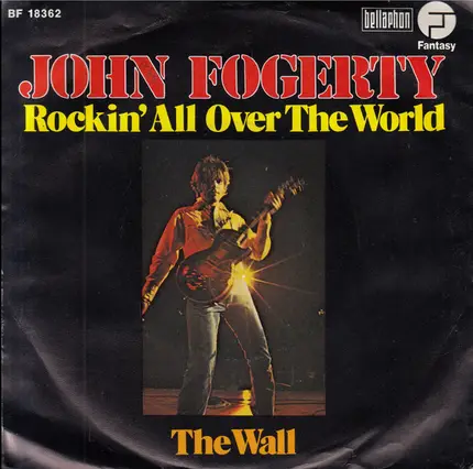 John Fogerty - Rockin' All Over The World