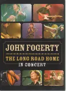 DVD - John Fogerty - The Long Road Home - In Concert
