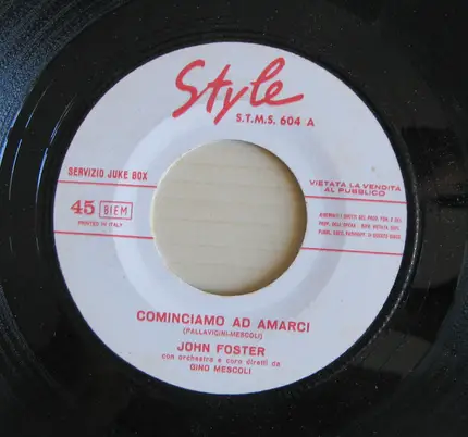John Foster - Cominciamo Ad Amarci