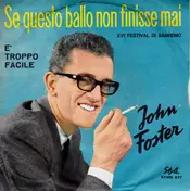 John Foster - Se Questo Ballo Non Finisse Mai