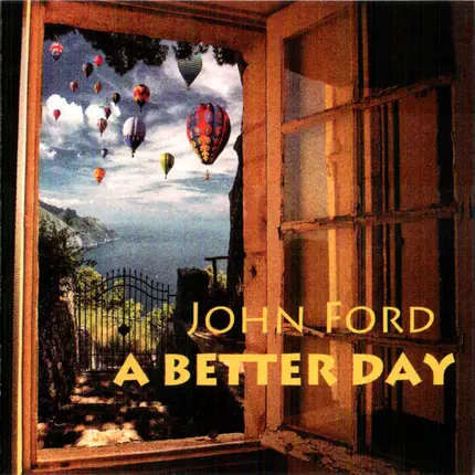 John Ford - A Better Day