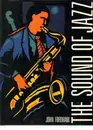 Hardcover - John Fordham - Sound of Jazz, The