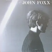 John Foxx - John Foxx