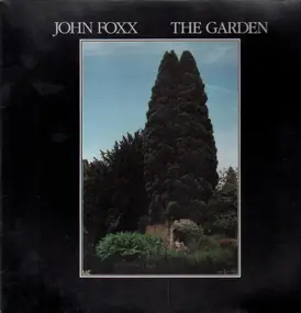 John Foxx - The Garden