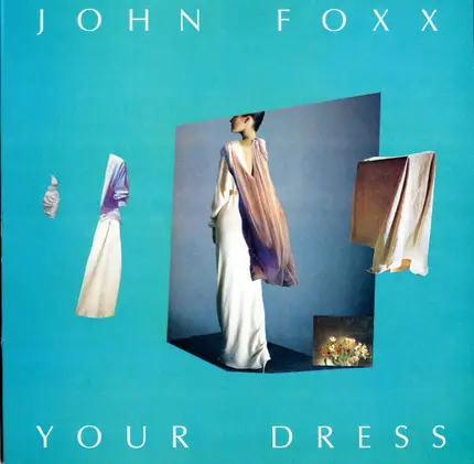 John Foxx - Your Dress