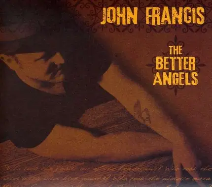 John Francis - Better Angels