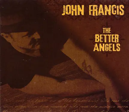John Francis - The Better Angels