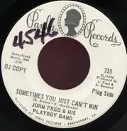 John Fred & His Playboy Band - What Is Happiness / Sometimes You Just Can't Win