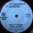 7inch Vinyl Single - John Fred & His Playboy Band - Judy In Disguise (With Glasses)
